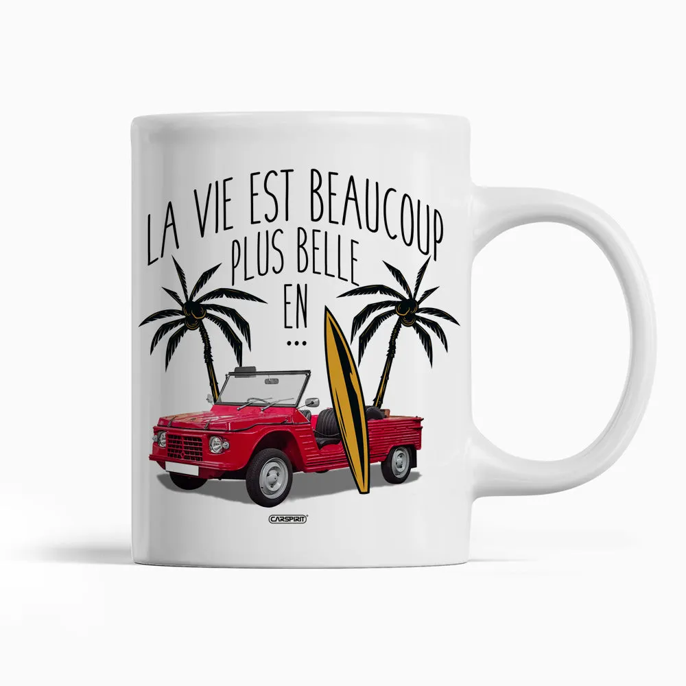 Mug La vie est beaucoup plus belle en Mehari | en Céramique, Blanc Brillant | imprimé des 2 côtés | idée cadeau fan voiture