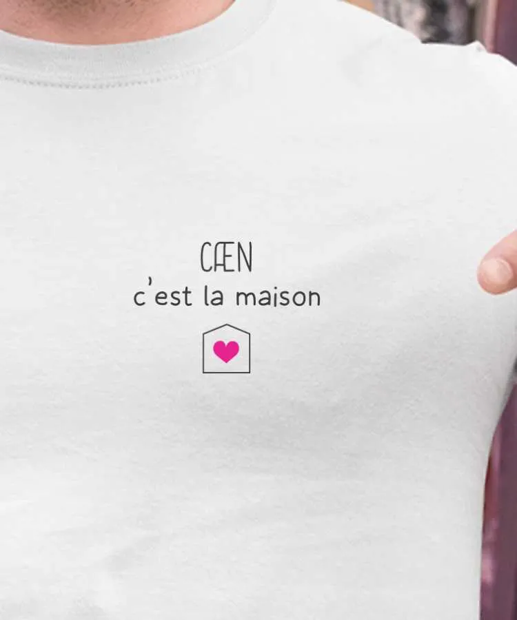 T-Shirt Caen C'est la maison