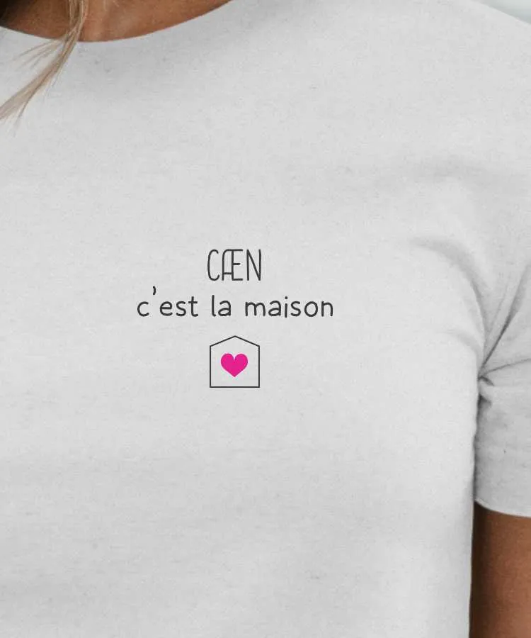 T-Shirt Caen C'est la maison