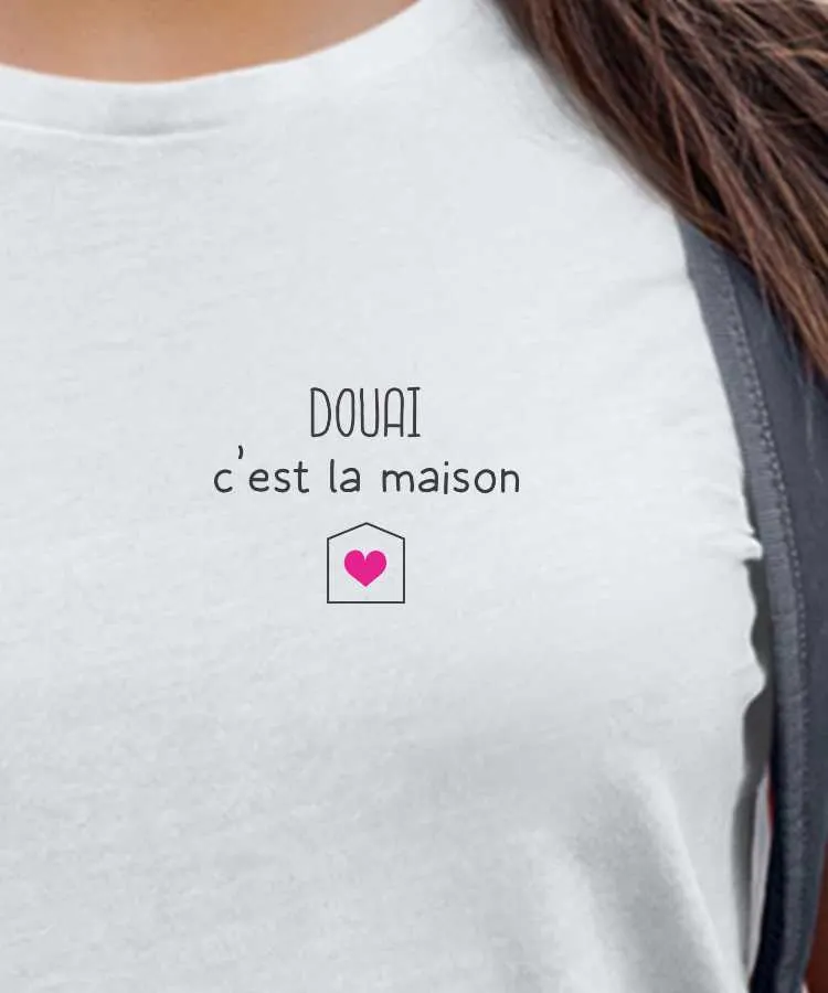 T-Shirt Douai C'est la maison