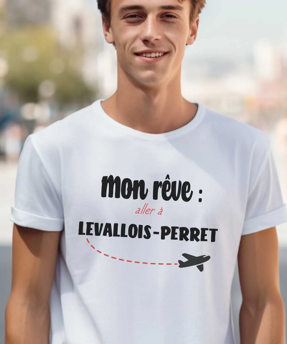 T-Shirt Mon rêve aller à Levallois-Perret