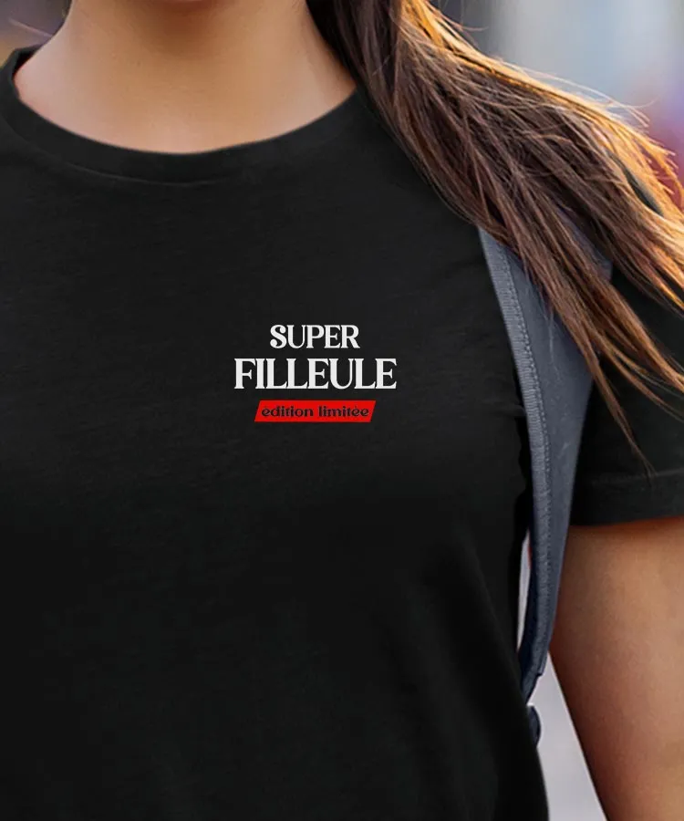 T-Shirt Super Filleule édition limitée Pour femme