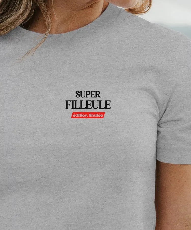 T-Shirt Super Filleule édition limitée Pour femme