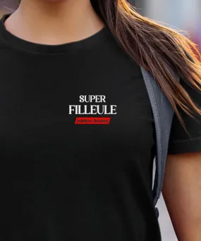 T-Shirt Super Filleule édition limitée Pour femme