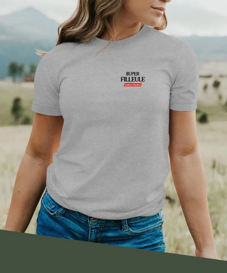 T-Shirt Super Filleule édition limitée Pour femme