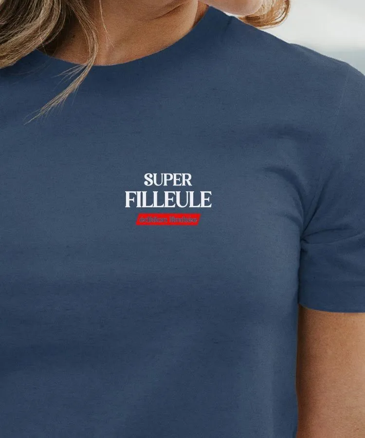 T-Shirt Super Filleule édition limitée Pour femme