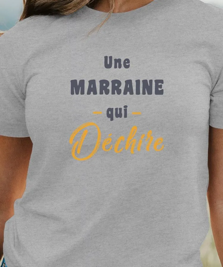 T-Shirt Une Marraine Qui déchire Pour femme