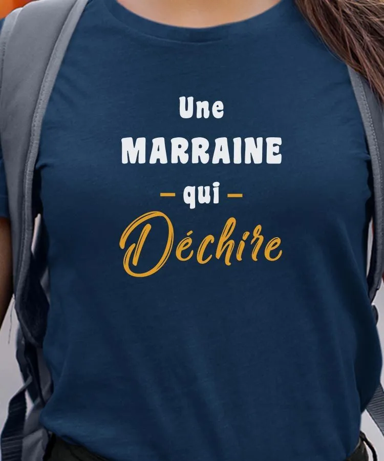 T-Shirt Une Marraine Qui déchire Pour femme