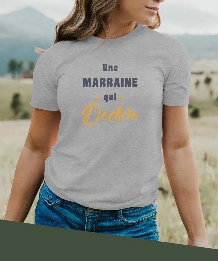 T-Shirt Une Marraine Qui déchire Pour femme