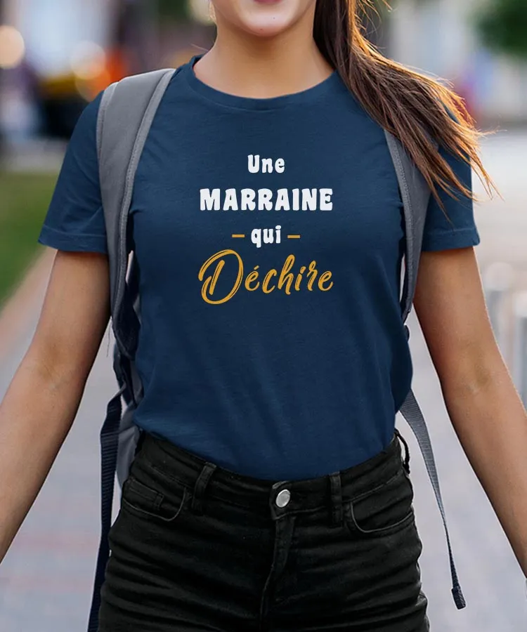 T-Shirt Une Marraine Qui déchire Pour femme