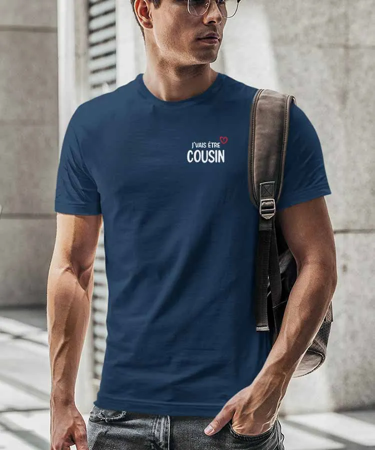 Tee-shirt J'vais être cousin Pour homme